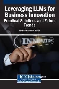 Leveraging LLMs for Business Innovation