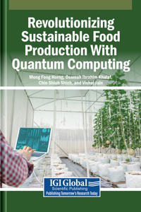 Revolutionizing Sustainable Food Production With Quantum Computing