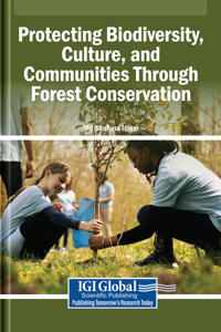 Protecting Biodiversity, Culture, and Communities Through Forest Conservation