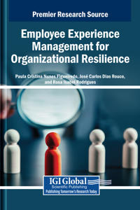 Employee Experience Management for Organizational Resilience