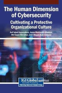 The Human Dimension of Cybersecurity