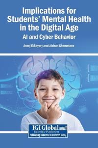 Implications for Students' Mental Health in the Digital Age