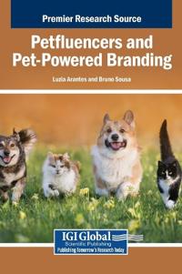 Petfluencers and Pet-Powered Branding