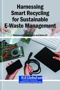 Harnessing Smart Recycling for Sustainable E-Waste Management
