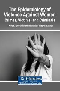 The Epidemiology of Violence Against Women