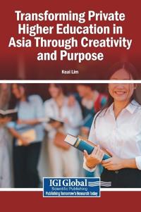 Bokomslag för "Transforming Private Higher Education in Asia Through Creativity and Purpose"