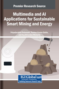 Multimedia and AI Applications for Sustainable Smart Mining and Energy