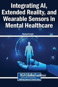 Integrating AI, Extended Reality, and Wearable Sensors in Mental Healthcare
