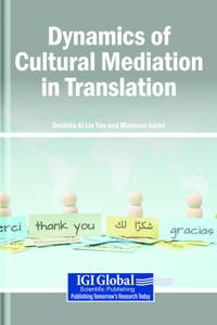 Dynamics of Cultural Mediation in Translation