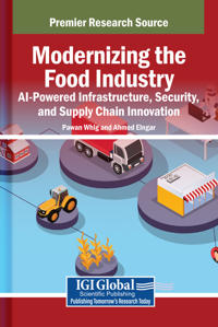 Modernizing the Food Industry: AI-Powered Infrastructure, Security, and Supply Chain Innovation