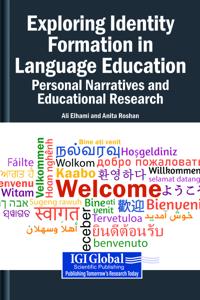 Exploring Identity Formation in Language Education: Personal Narratives and Educational Research