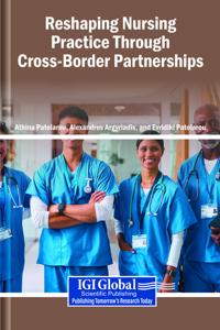 Reshaping Nursing Practice Through Cross-Border Partnerships