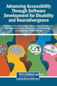 Advancing Accessibility Through Software Development for Disability and Neurodivergence