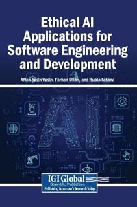 Ethical AI Applications for Software Engineering and Development