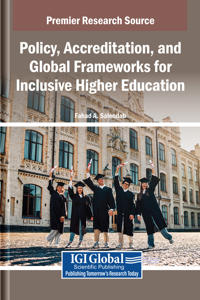 Policy, Accreditation, and Global Frameworks for Inclusive Higher Education