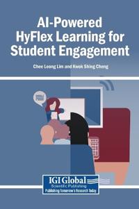 AI-Powered HyFlex Learning for Student Engagement