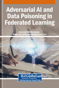 Adversarial AI and Data Poisoning in Federated Learning