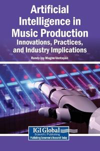 Artificial Intelligence in Music Production