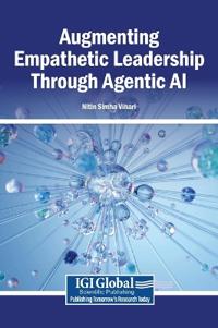 Augmenting Empathetic Leadership Through Agentic AI