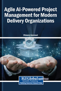Agile AI-Powered Project Management for Modern Delivery Organizations