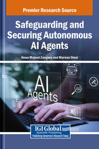 Safeguarding and Securing Autonomous AI Agents