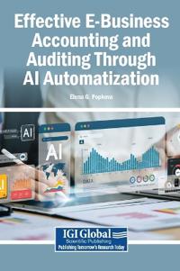 Effective E-Business Accounting and Auditing Through AI Automatization