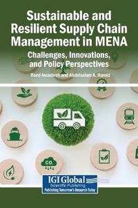 Sustainable and Resilient Supply Chain Management in MENA