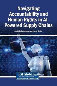 Navigating Accountability and Human Rights in AI-Powered Supply Chains