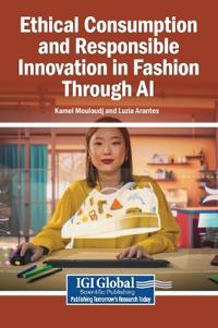 Ethical Consumption and Responsible Innovation in Fashion Through AI