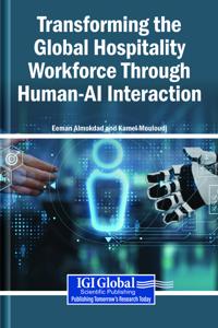 Transforming the Global Hospitality Workforce Through Human-AI Interaction