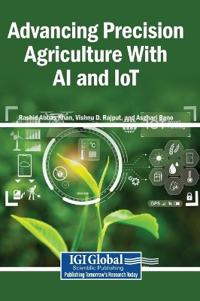 Bokomslag for "Advancing Precision Agriculture With AI and IoT"