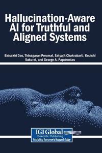 Hallucination-Aware AI for Truthful and Aligned Systems