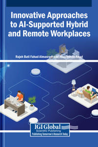 Innovative Approaches to AI-Supported Hybrid and Remote Workplaces
