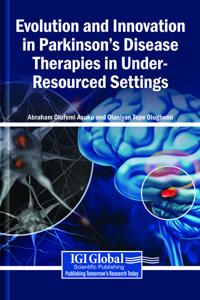 Bokomslag för "Evolution and Innovation in Parkinson's Disease Therapies in Under-Resourced Settings"