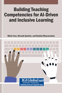 Building Teaching Competencies for AI-Driven and Inclusive Learning