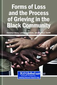Forms of Loss and the Process of Grieving in the Black Community