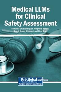 Medical LLMs for Clinical Safety Assessment
