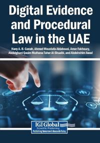 Digital Evidence and Procedural Law in the UAE