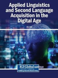 Applied Linguistics and Second Language Acquisition in the Digital Age