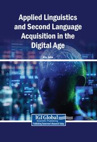 Applied Linguistics and Second Language Acquisition in the Digital Age