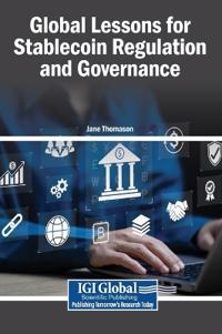 Global Lessons for Stablecoin Regulation and Governance