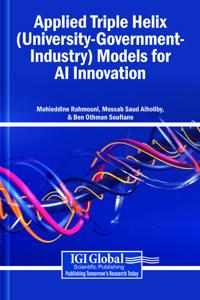 Bokomslag för "Applied Triple Helix (University-Government-Industry) Models for AI Innovation"