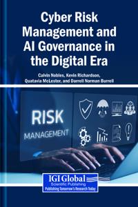 Cyber Risk Management and AI Governance in the Digital Era