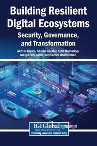 Building Resilient Digital Ecosystems