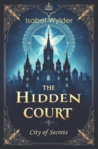 The Hidden Court