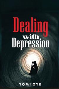 Dealing with Depression