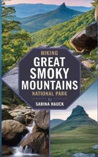 Hiking Great Smoky Mountains National Park