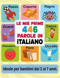 Le Mie Prime 446 Parole in Italiano