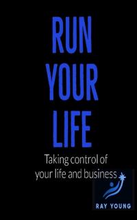 Run Your Life