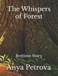 The Whispers of Forest